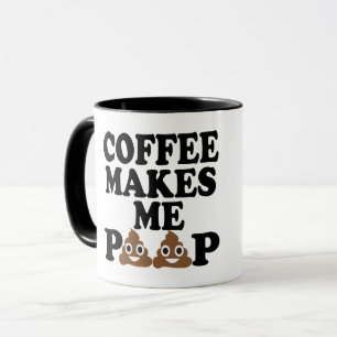 MUG LE CAFÉ ME FAIT POOP