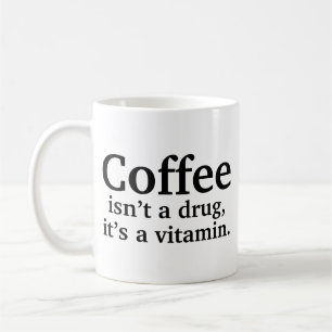 Mug Le café n’est pas une drogue, c’est une pâte à caf