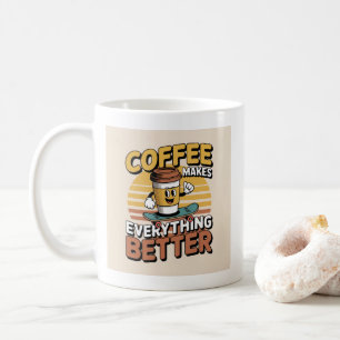 Mug Le Café Rend Tout Mieux