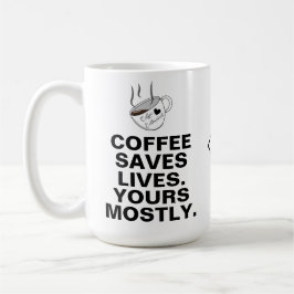 Mug Le Café Sauvait Vie Principalement : Un Amateur De