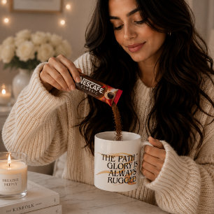 Mug Le chemin vers la gloire est toujours rude - Inspi