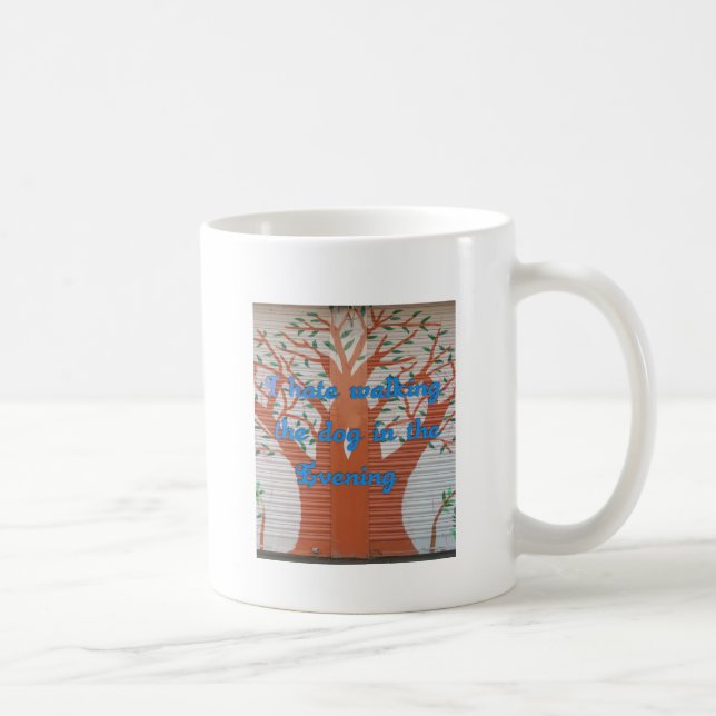 Mug "Le chien du soir marche effrayant" - Je déteste m (Droite)