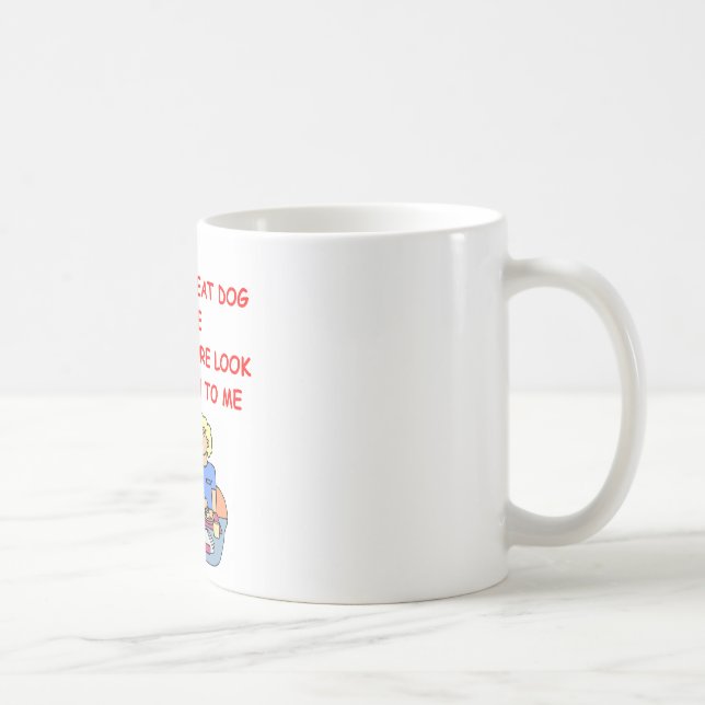 Mug le chien mangent le chien (Droite)