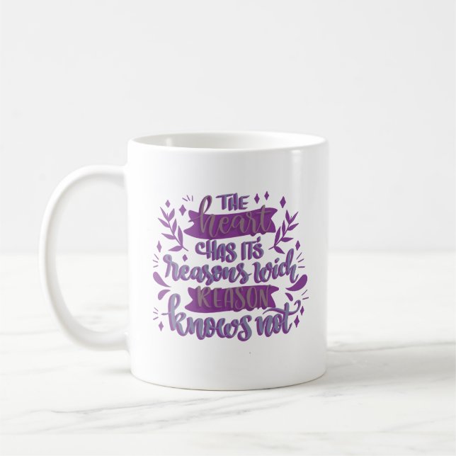 Mug le coeur a des raisons que la raison ne connaît pa (Gauche)