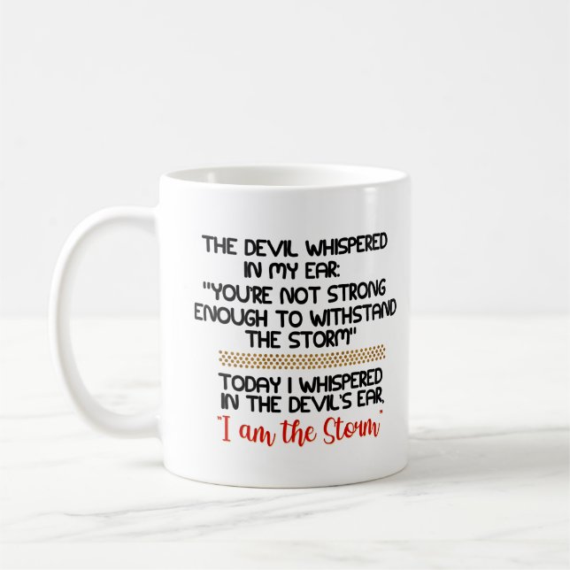 Mug Le diable murmura dans mon oreille Life Inspiratio (Gauche)