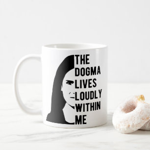 Mug Le Dogma vit en moi, un ACB célèbre