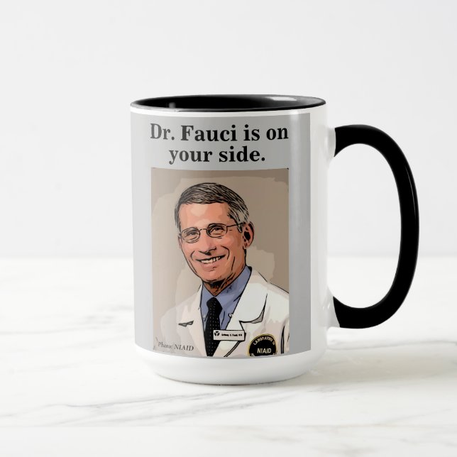 Mug Le Dr Fauci est de votre côté, gris (Droite)