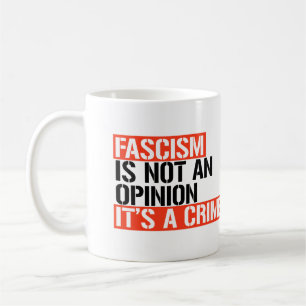 Mug Le fascisme n'est pas une opinion