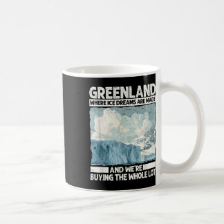 Mug Le Groenland Avec Des Rêves De Glace Pour Drôle Tr