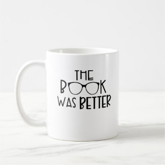 Mug Le Livre Était Meilleur, Amateur De Livre, Bibliot