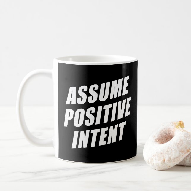 Mug Le Mantra Message D'Affirmation Suppose Une Intent (Avec donut)