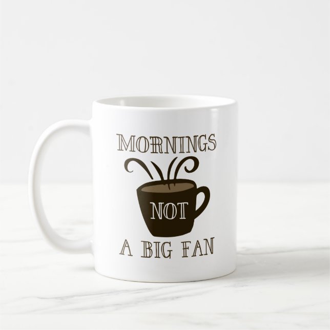 Mug Le Matin Pas Un Gros Ventilateur (Gauche)