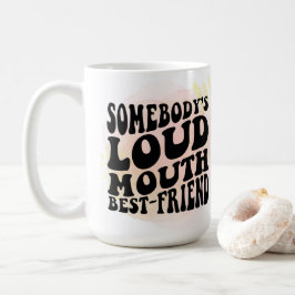 Mug Le meilleur ami de la bouche de quelqu'un