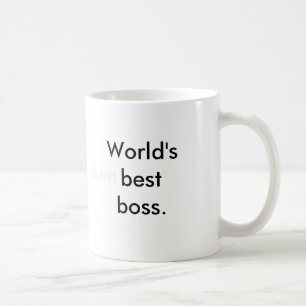 Mug Le meilleur patron du monde (dum)