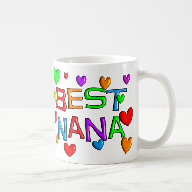 Mug Le meilleurs T-shirts et cadeaux de Nana (Droite)