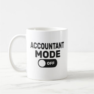 Mug Le Mode Comptable Est Désactivé, Drôle Comptable