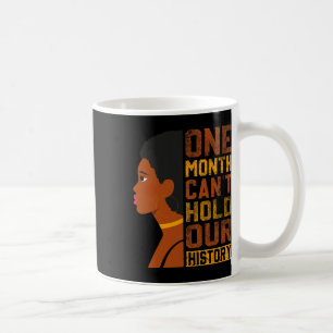 Mug Le mois ne peut pas retenir notre histoire Histoir