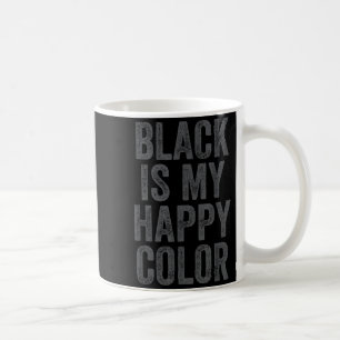 Mug Le noir est ma couleur heureuse Goth Emo Drôle Sar
