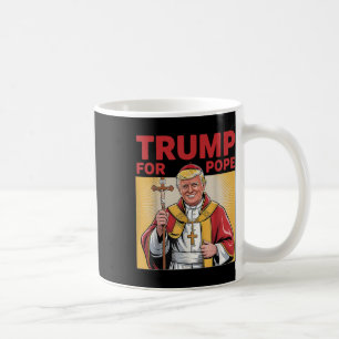 Mug Le Pape Trump Drôle Le Président Trump Veut Être L