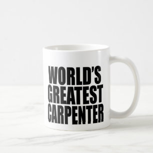 Mug Le plus grand charpentier du monde