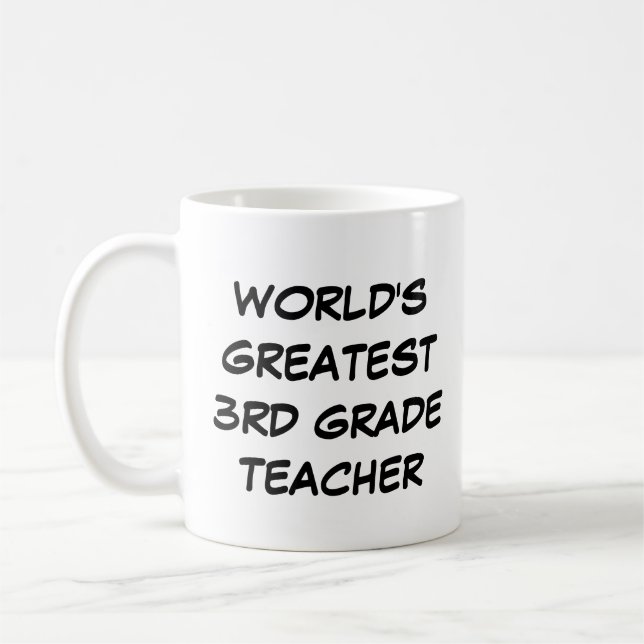Mug "Le plus grand enseignant de 3e année du monde (Gauche)