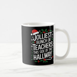 Mug Le Plus Jolis Groupe D'Enseignants De Ce Côté De L