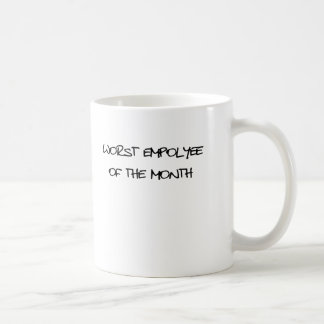 Mug Le plus mauvais employé du mois