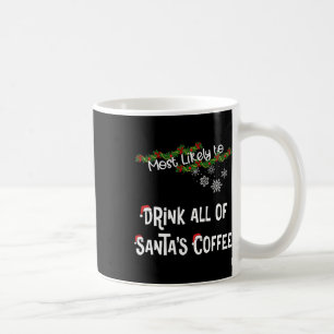 Mug Le plus susceptible de boire tous les cafés de Pèr