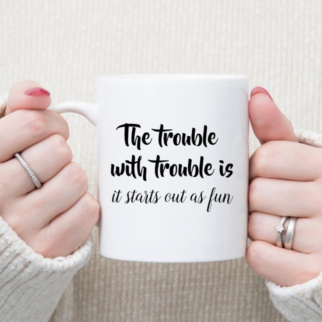 Mug Le problème avec la blague des ennuis cite drôle d (Créateur téléchargé)