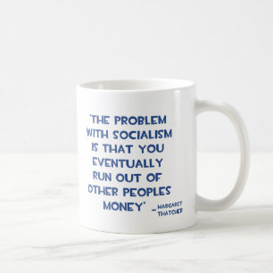 MUG LE PROBLÈME AVEC LA CITATION DE MARGARET THATCHER