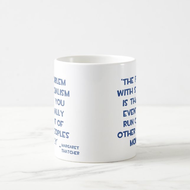 MUG LE PROBLÈME AVEC LA CITATION DE MARGARET THATCHER (Centre)