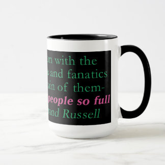 Mug Le problème entier avec le monde est