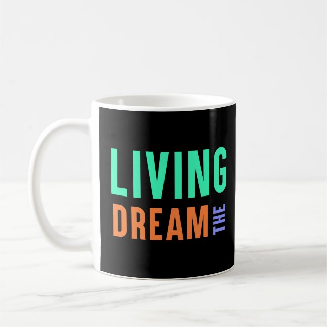 Mug Le rêve de vie - Design inspirant du mode de vie (Gauche)