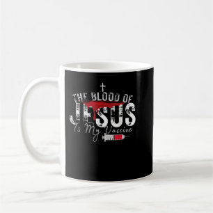 Mug Le Sang De Jésus Est Mon Vaccin Christian Anti Va
