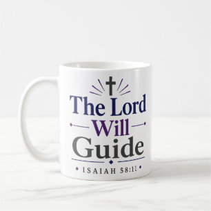 Mug Le Seigneur Guidera Le Chemin Constant D'Isaïe