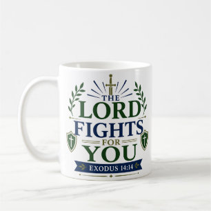 Mug Le Seigneur Se Bat Pour Vous Citation Inspirante D