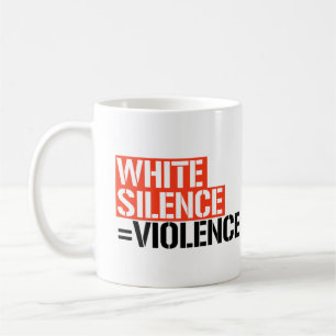 Mug Le silence blanc est la violence