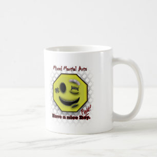 Mug Le sourire de MIXED MARTIAL ART, ont un beau