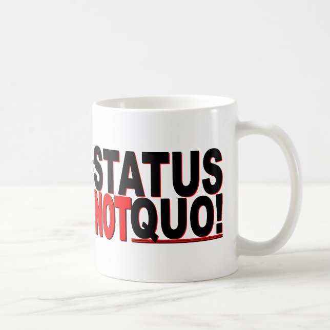 Mug Le statut n'est pas Quo ! (Droite)