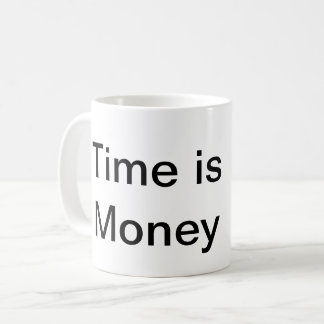 Mug Le temps, c'est l'argent qui bat