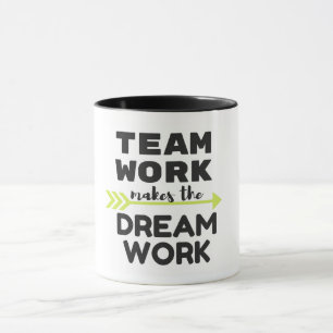 Mug Le travail d'équipe fait le travail rêveur