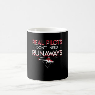 Mug Le vrai pilote d'hélicoptère n'a pas besoin de