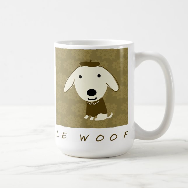 Mug Le Woof mignon Chien Chien Chien Chien (Droite)