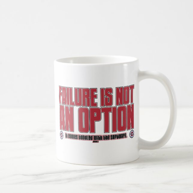 MUG L'ÉCHEC N'EST PAS UNE OPTION ! (Droite)