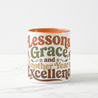 Mug Leçons Grâce Une Autre Année Enseignant Anniversai