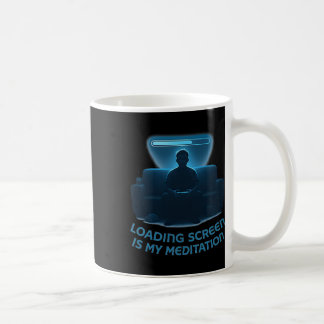 Mug L'écran de chargement est ma méditation 1