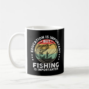 Mug L'Éducation Est Importante, Mais La Pêche Est Impo