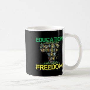 Mug L'éducation est liberté Histoire noire Mois Afriqu