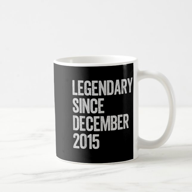Mug Legendary Since December 2015 10th Birthday Gift C (Droite)