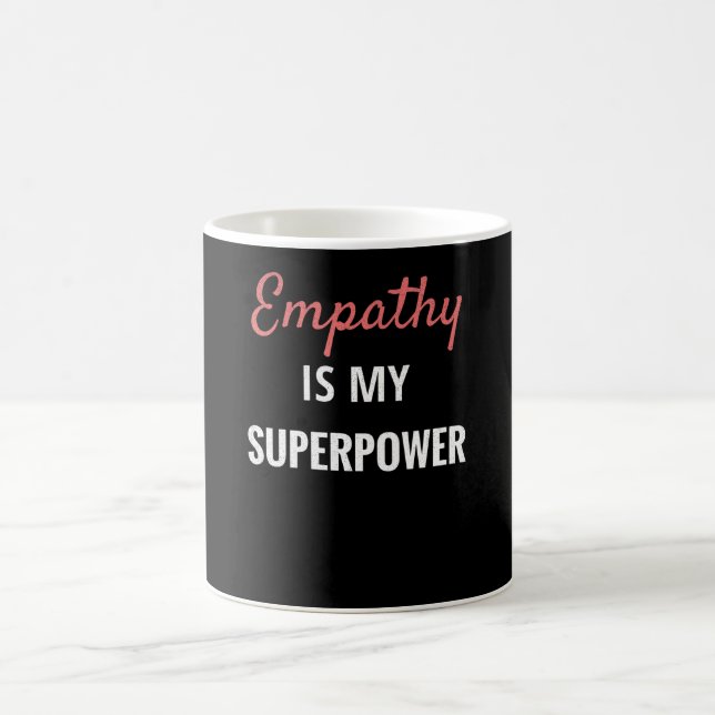 Mug L'empathie est ma superpuissance| Empath Gift Empa (Centre)